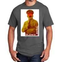 Silence Liberal Poster Basic T-shirt | Artistshot