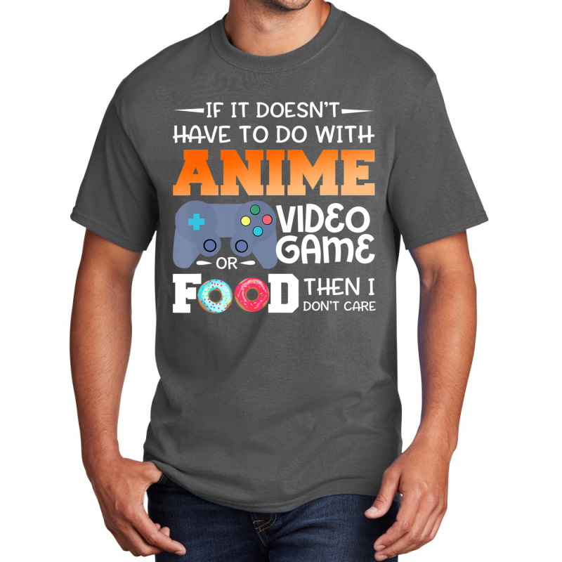 Anime Video Game Or Food Basic T-shirt by namnguyen | Artistshot