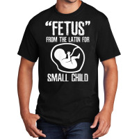 Womens Fetus Latin For Small Child V Neck T Shirt Basic T-shirt | Artistshot