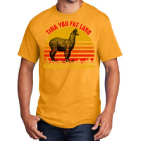 Tina You Fat Lard Come Get Some Dinner Basic T-shirt | Artistshot