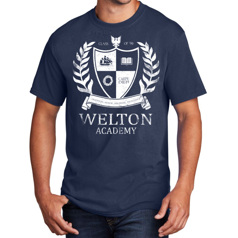 Dead Poet's Society   Welton Academy 1 Basic T-shirt by julionrokhumy | Artistshot