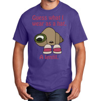 Shell With Shoes On Quote Guess What I Wear As A Hat A Lentil Basic T-shirt | Artistshot