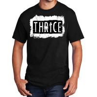 Thrice Basic T-shirt | Artistshot