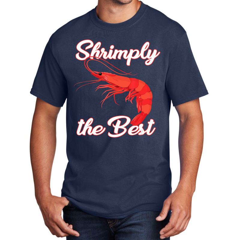 Shrimp Saying Seafood Lover Basic T-shirt | Artistshot