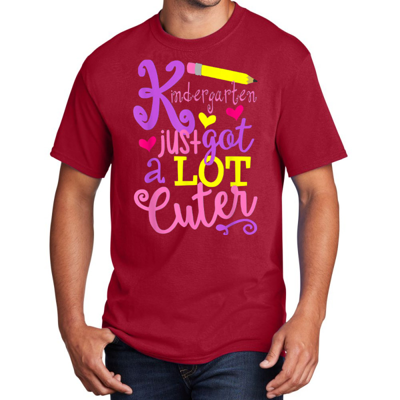 Kindergarten Just Got A Lot Cuter Back To School Kid Basic T-shirt | Artistshot