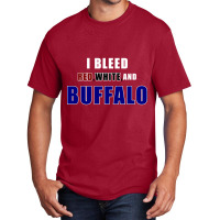 Hot Trend I Bleed Red White And Buffalo Basic T-shirt | Artistshot