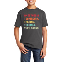 Anesthesia Technician - The One The Legend Design Basic Youth T-shirt | Artistshot