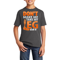 Amputee Joke Leg Prosthetic Design For A Leg Amputee T Shirt Basic Youth T-shirt | Artistshot