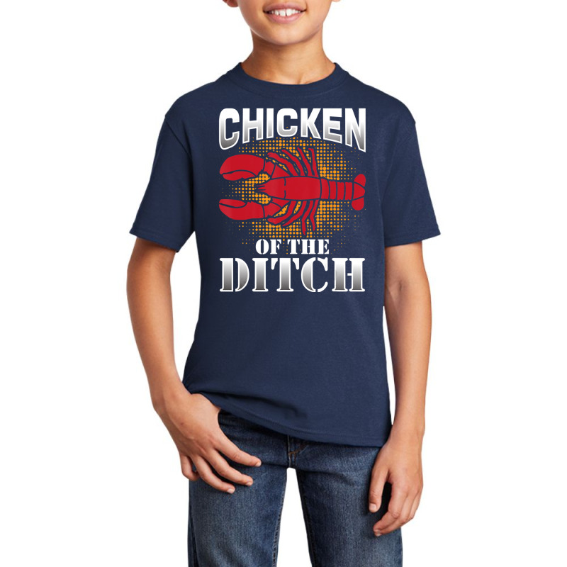 Chicken Ditch Crawfish Cajun Crayfish Food Party Basic Youth T-shirt | Artistshot