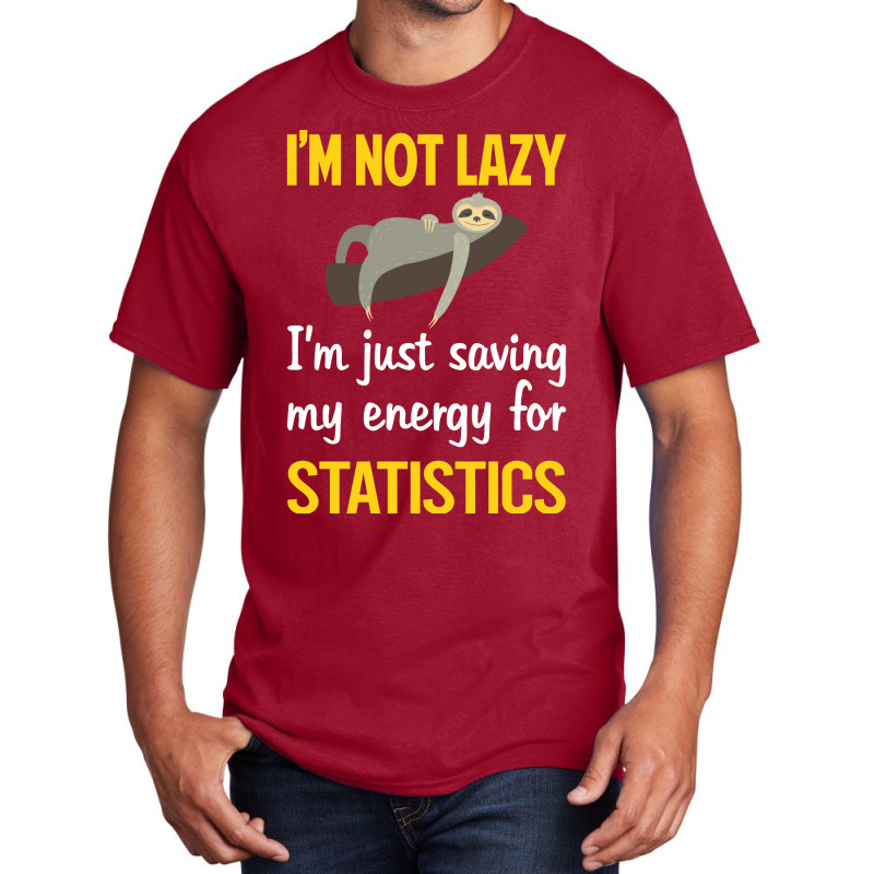 Funny Lazy Statistics Stars Basic T-shirt | Artistshot