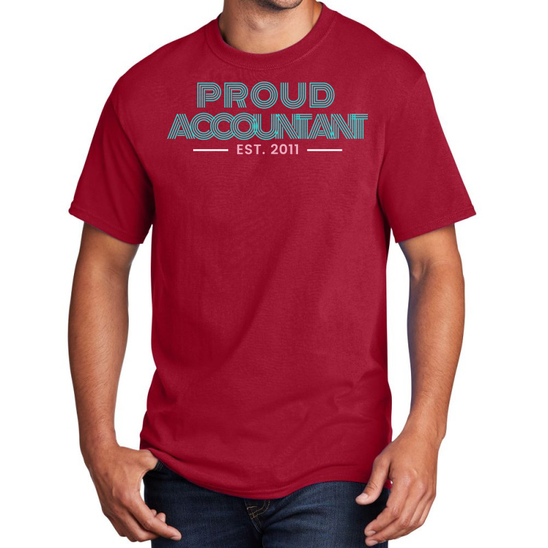 Proud Accountant Est 2011 Hippie Basic T-shirt | Artistshot