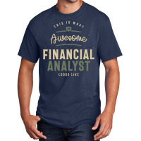 Funny Awesome Financial Analyst Job Occupation Trending Basic T-shirt | Artistshot