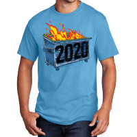 Dumpster Fire 2020 Basic T-shirt | Artistshot