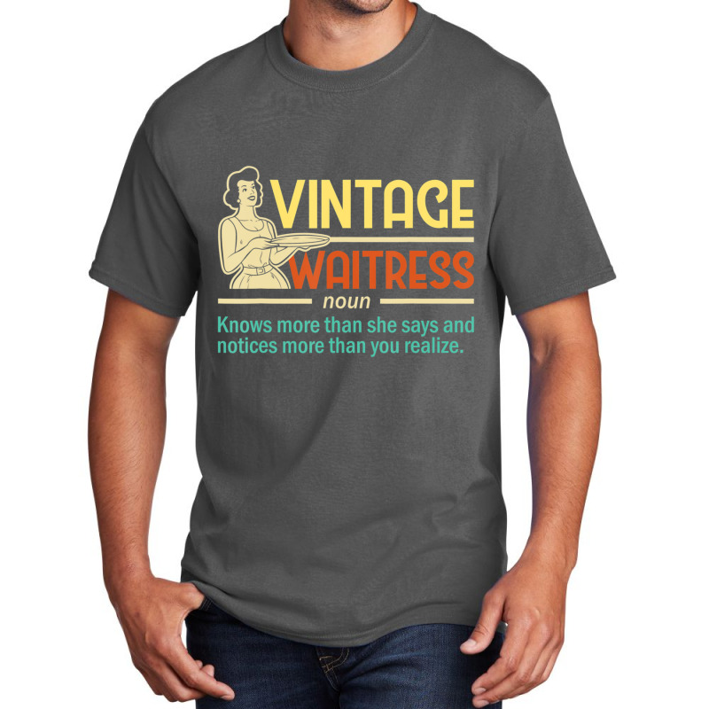 Vintage Waitress Waiter Restaurant Server Food Serving Basic T-shirt by tiennguyen | Artistshot