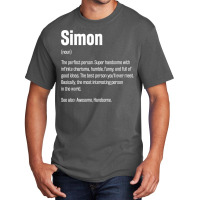 Simon Definition Funny First Name Humor Nickname T Shirt Basic T-shirt | Artistshot