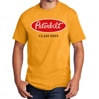 Peterbilt Class Pays Basic T-shirt | Artistshot