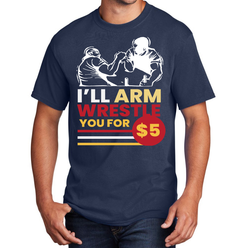 Arm Wrestle For 5 Arm Aesthetic Basic T-shirt | Artistshot