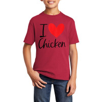 I Love Chicken Heart Latin Food Hispanic Fried Burrito Taco Basic Youth T-shirt | Artistshot