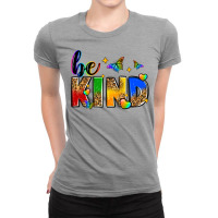 Be Kind Ladies Fitted T-shirt | Artistshot