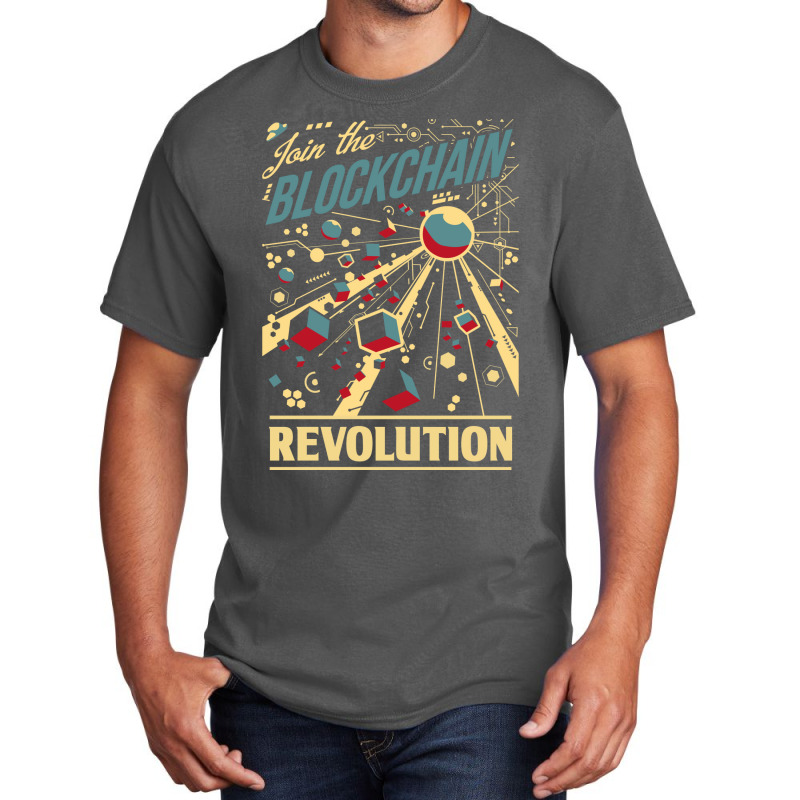 Join The Blockchain Revolution Basic T-shirt by legohtashyap | Artistshot