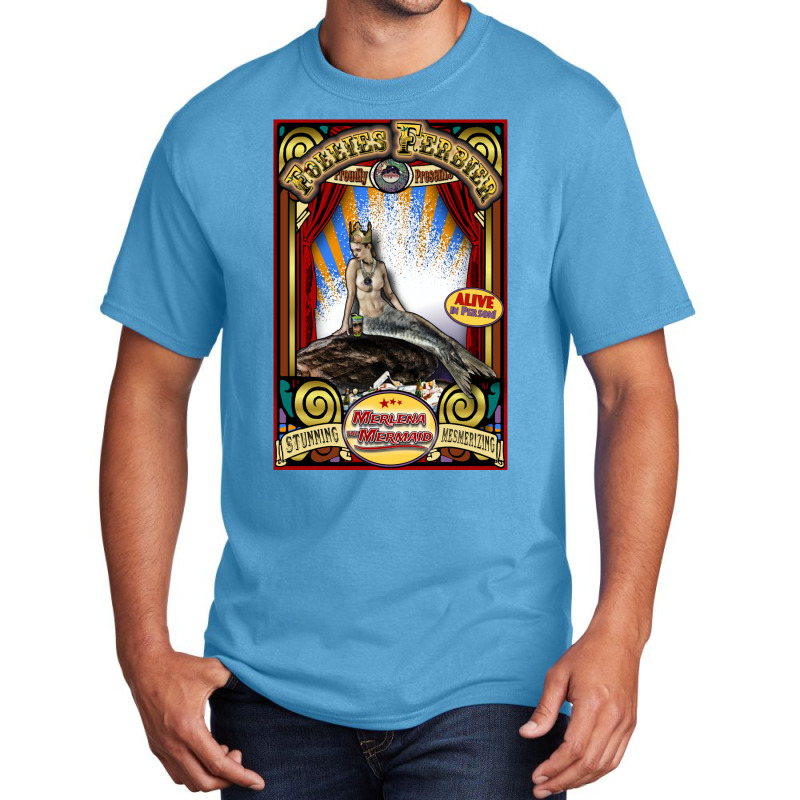 Merlena The Mermaid Sideshow Poster Basic T-shirt by pantesqubeei | Artistshot