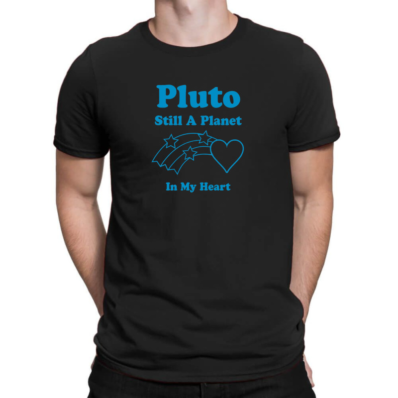 Pluto Still A Planet T-Shirt by Njapan | Artistshot