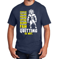 Quitting Is Not Acceptable   Anime Gym Motivational 3 Basic T-shirt | Artistshot