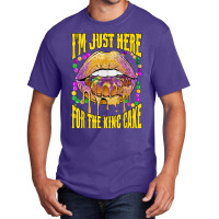 I'm Just Here For The King Cake Lips Mardi Gras Party T Shirt Basic T-shirt | Artistshot