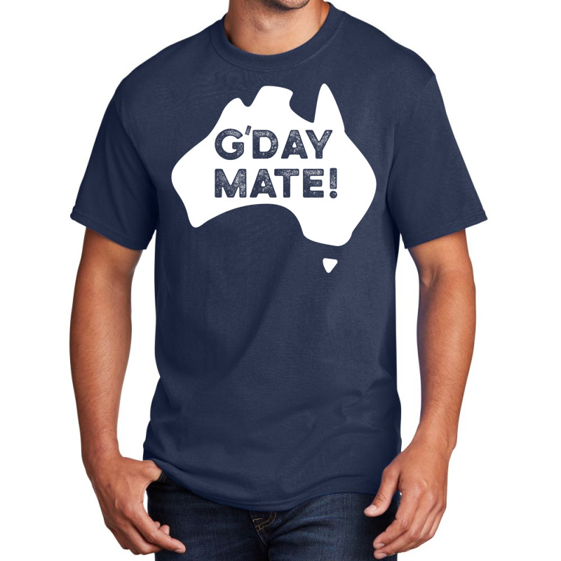 G'day Mate! Basic T-shirt by fattytanyahy | Artistshot