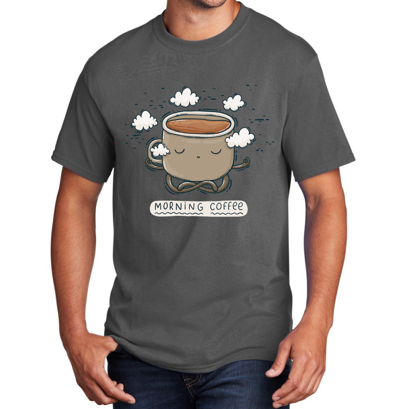 Hot Trend Morning Coffee-714yx Basic T-shirt by quanghuydinh1 | Artistshot