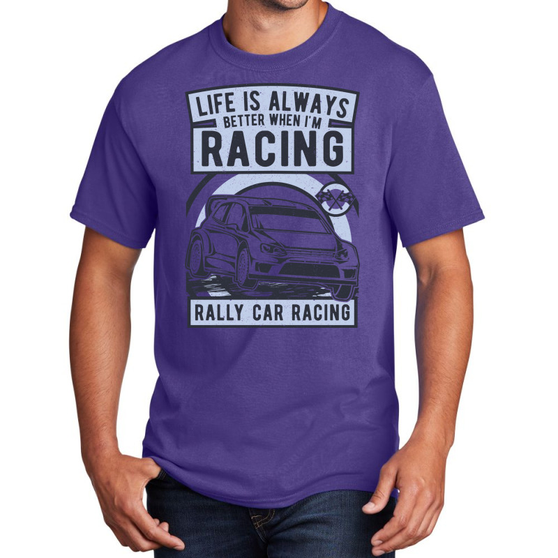 Rally Car Racing Life Basic T-shirt | Artistshot