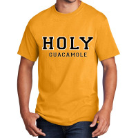 Holy Guacamole Basic T-shirt | Artistshot