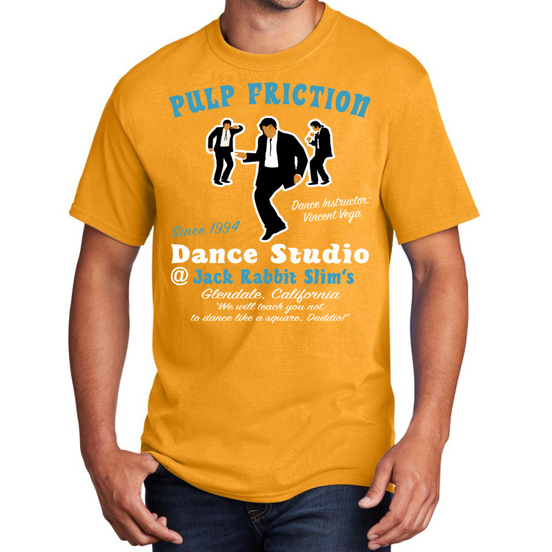 Pulp Friction Dance Studio Basic T-shirt by bakshnoisrit | Artistshot