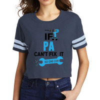 If Pa Can't Fix It No One Can Scorecard Crop Tee | Artistshot