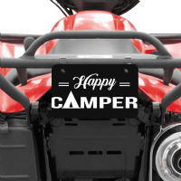 Happy Camper Atv License Plate | Artistshot