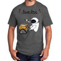 Wall E And Eve   True Love Basic T-shirt | Artistshot