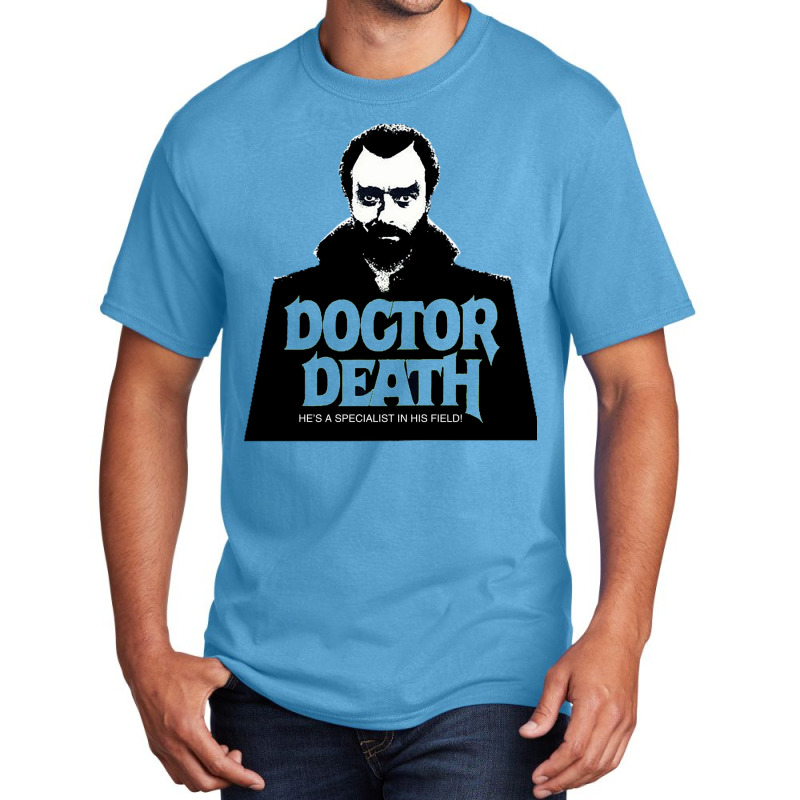 Doctor Death Seeker Of Souls Basic T-shirt by fujiogathb | Artistshot