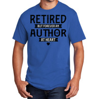 Retired Author 2022 Retirement Gifts For Men Women Basic T-shirt | Artistshot