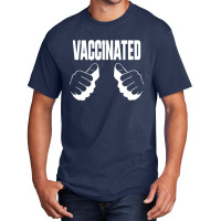 Trust Me I M Vaccinated For Dark Basic T-shirt | Artistshot