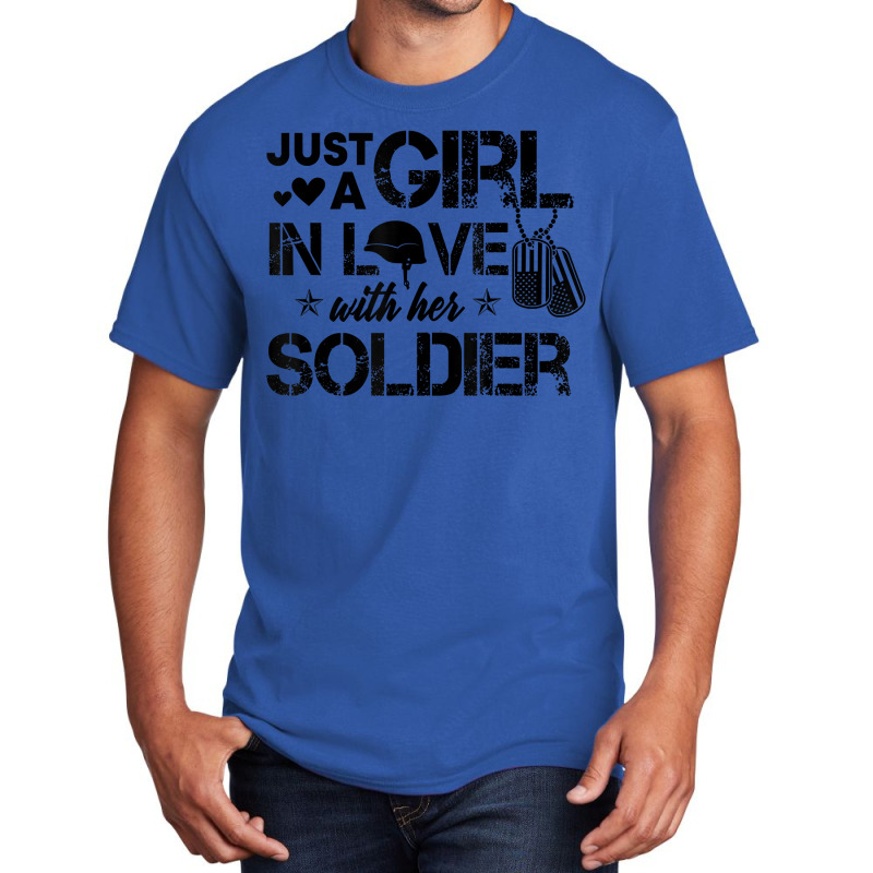 Just A Girl In Love With Her Soldier Army Girlfrie Basic T-shirt | Artistshot