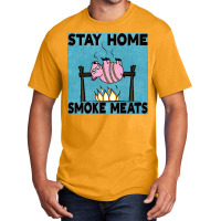 Stay Home Smoke Meats Blue Basic T-shirt | Artistshot