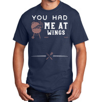 You Had Me At Wings Love Basic T-shirt | Artistshot