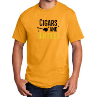 Cigars And Guitars Musician Music Lover Rock Funny Basic T-shirt | Artistshot