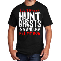 Ghost Hunter Paranormal Hunting Investigator Dog L Basic T-shirt | Artistshot