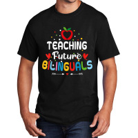 Teaching Future Bilinguals   Spanish Teachers Back Basic T-shirt | Artistshot