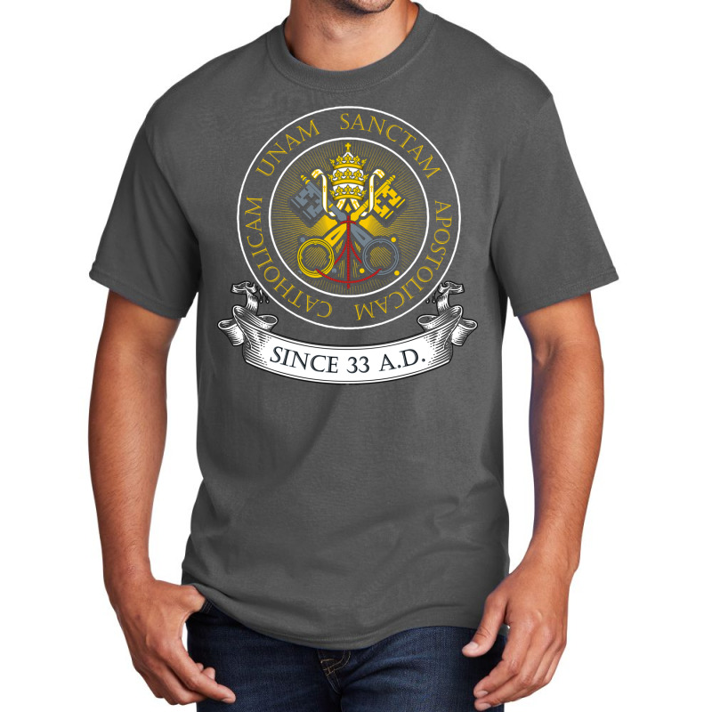 One Holy Catholic & Apostolic Church Catholic Lati Basic T-shirt | Artistshot