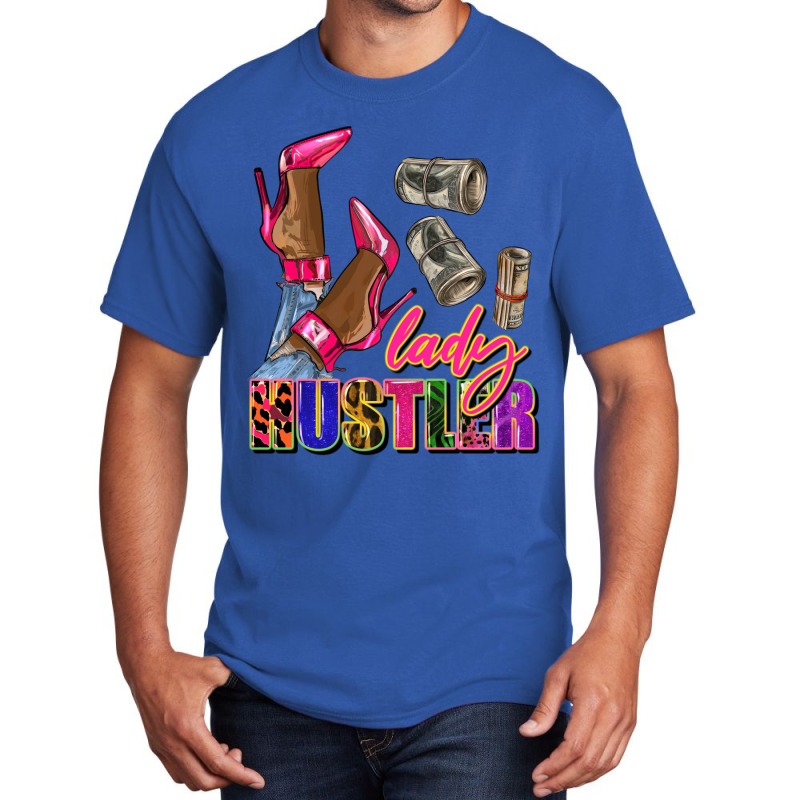 Lady Hustler Black Woman Basic T-shirt by afrowomandigitalshop@gmail.com | Artistshot