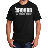 Womens Fuck Around And Find Out Men Funny Christma Basic T-shirt | Artistshot