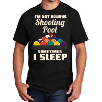 Playing Pool Billiard Basic T-shirt | Artistshot