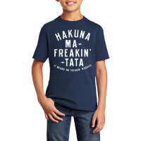 Hakuna Ma Freakin Tata Basic Youth T-shirt | Artistshot